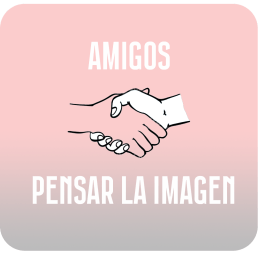 Amigo del Podcast Pensar la imagen